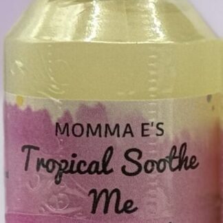 Tropical Soothe Me